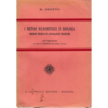 I metodi manometrici in biologia. Principi teorici ed applicazioni pratiche