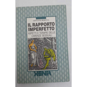 Il rapporto imperfetto