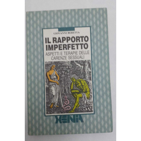 Il rapporto imperfetto