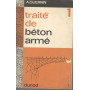 Traité de Béton armé (Tome I)