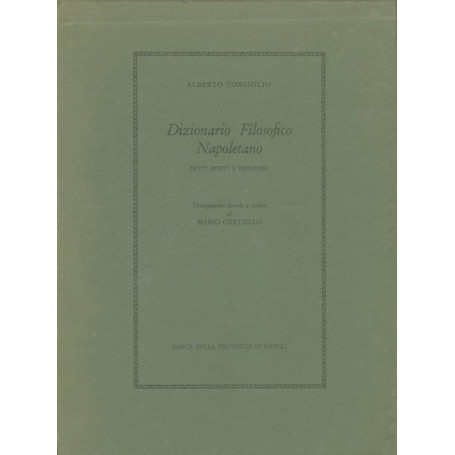 Dizionario Filosofico Napoletano. Detti motti e proverbi.