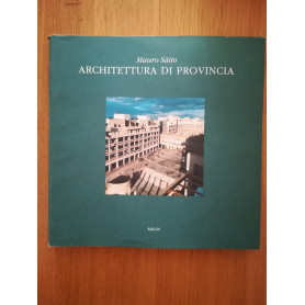 Architetture di provincia