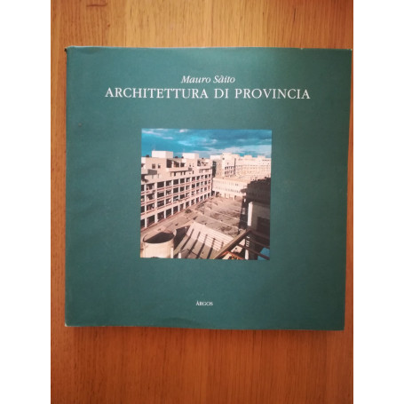 Architetture di provincia