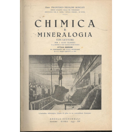Chimica e Mineralogia con letture per i licei classici