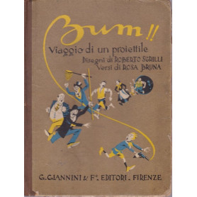 Bum!! Viaggio di un proiettile.