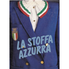 La stoffa azzurra. Olimpiadi Los Angeles 1984.