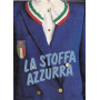 La stoffa azzurra. Olimpiadi Los Angeles 1984.