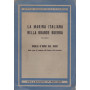 La Marina Italiana nella Grande Guerra. I. Vigilia d'armi sul mare.