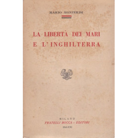 La libertà  dei mari e l'Inghilterra