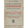 La teoria e la pratica nelle costruzioni (volume secondo). Elementi di costruzioni civili