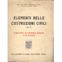 Elementi delle costruzioni civili (vol. 2) strutture in cemento armato e in acciaio
