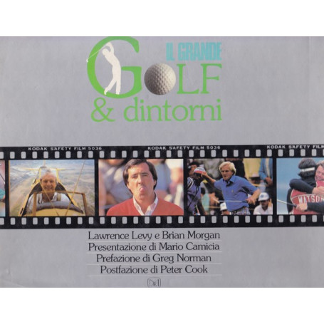 Il grande Golf & dintorni