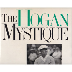 The Hogan Mystique.