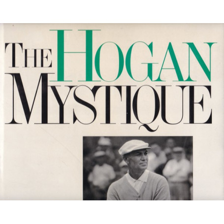 The Hogan Mystique.