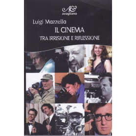 Il cinema tra irrisione e riflessione
