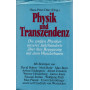 Physik und Transzendenz