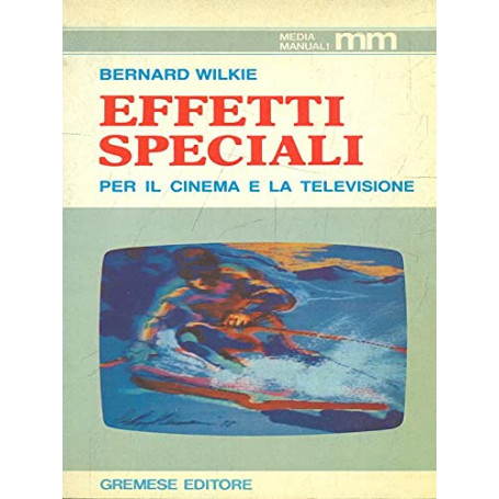 Effetti speciali per il cinema e la televisione
