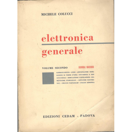 Elettronica generale (volume secondo)
