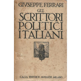 GLI SCRITTORI POLITICI ITALIANI