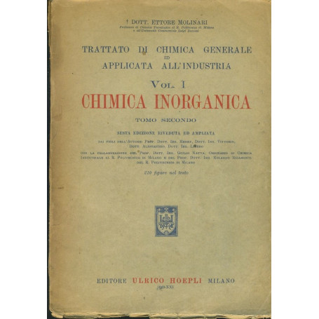 Trattato di chimica generale applicata all'industria. Vol. 1 Chimica Inorganica. Tomo secondo