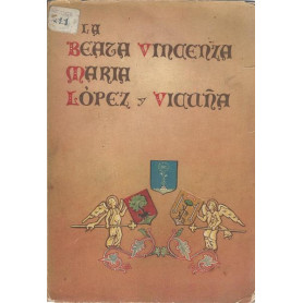La Beata Vincenza M. Lopez y Vicuà±a