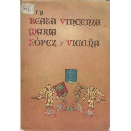 La Beata Vincenza M. Lopez y Vicuà±a