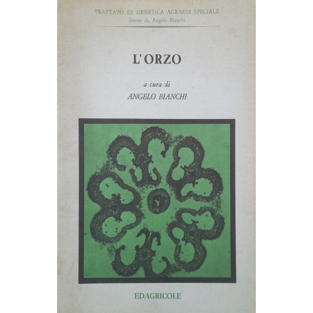Trattato di genetica agraria speciale: L'orzo (quaderno VIII)