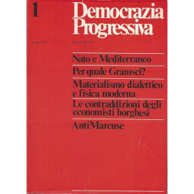 DEMOCRAZIA PROGRESSIVA. RIVISTA TRIMESTRALE. DICEMBRE 1974 N. 1