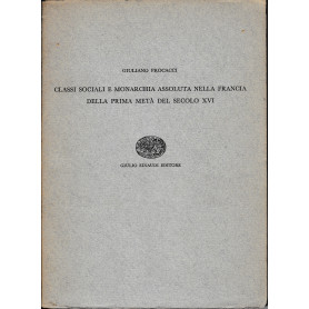 Classi sociali e monarchia assoluta nella Francia della prima metà  del secolo X