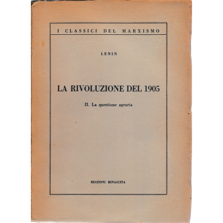 La rivoluzione del 1905. II - La questione agraria