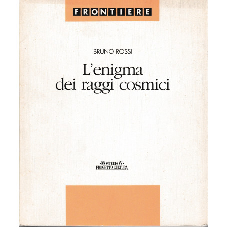 L'enigma dei raggi cosmici