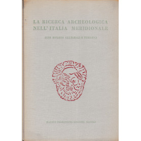 La ricerca archeologica nell'Italia meridionale