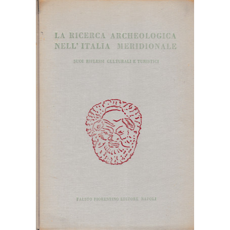 La ricerca archeologica nell'Italia meridionale
