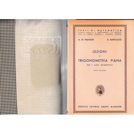 Lezioni di trigonometria piana - per i licei scientifici