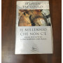 Il millennio che non c'e'