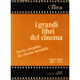 I grandi libri del cinema. Storia completa del cinema mondiale dal 1895 al 1977   2 volumi