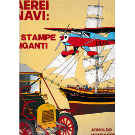 Auto Aerei Navi: 3 stampe giganti 70 X 100