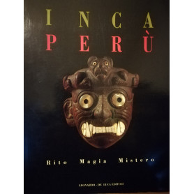 Inca Perà¹. Rito Magia Mistero.