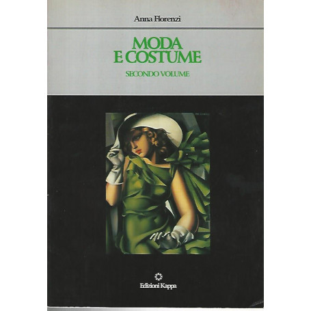 Moda e costume. Secondo volume