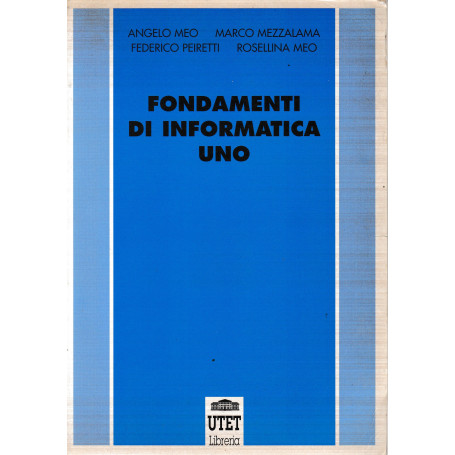 Fondamenti di informatica uno