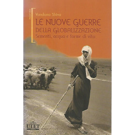 Le nuove guerre della globalizzazione. Sementi
