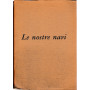 Le nostre navi