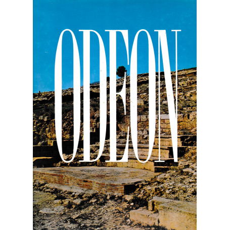 ODEON e altri "monumenti" archeologici