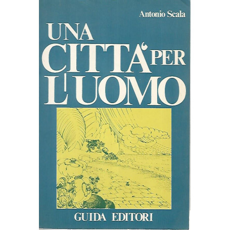 Una città  per l'uomo