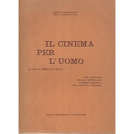 Il cinema per l'uomo