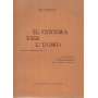 Il cinema per l'uomo