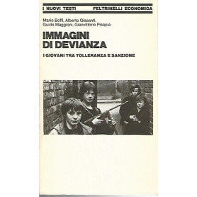 Immagini di devianza. I giovani tra tolleranza e sanzione