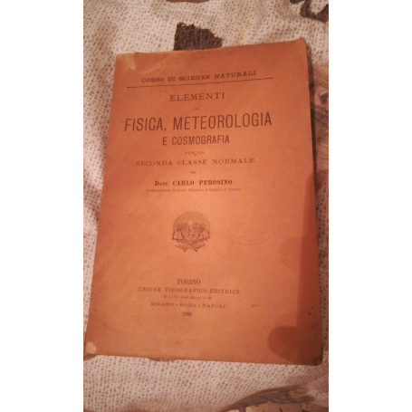 ELEMENTI DI FISICA METEOROLOGIA E COSMOGRAFIA