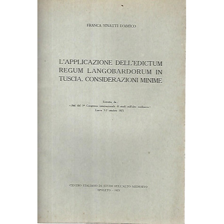 L'applicazione dell'edictum regum langobardorum in Tuscia. Considerazione minime