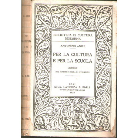Per la cultura e per la scuola     discorsi del ministro della pubblica istruzione